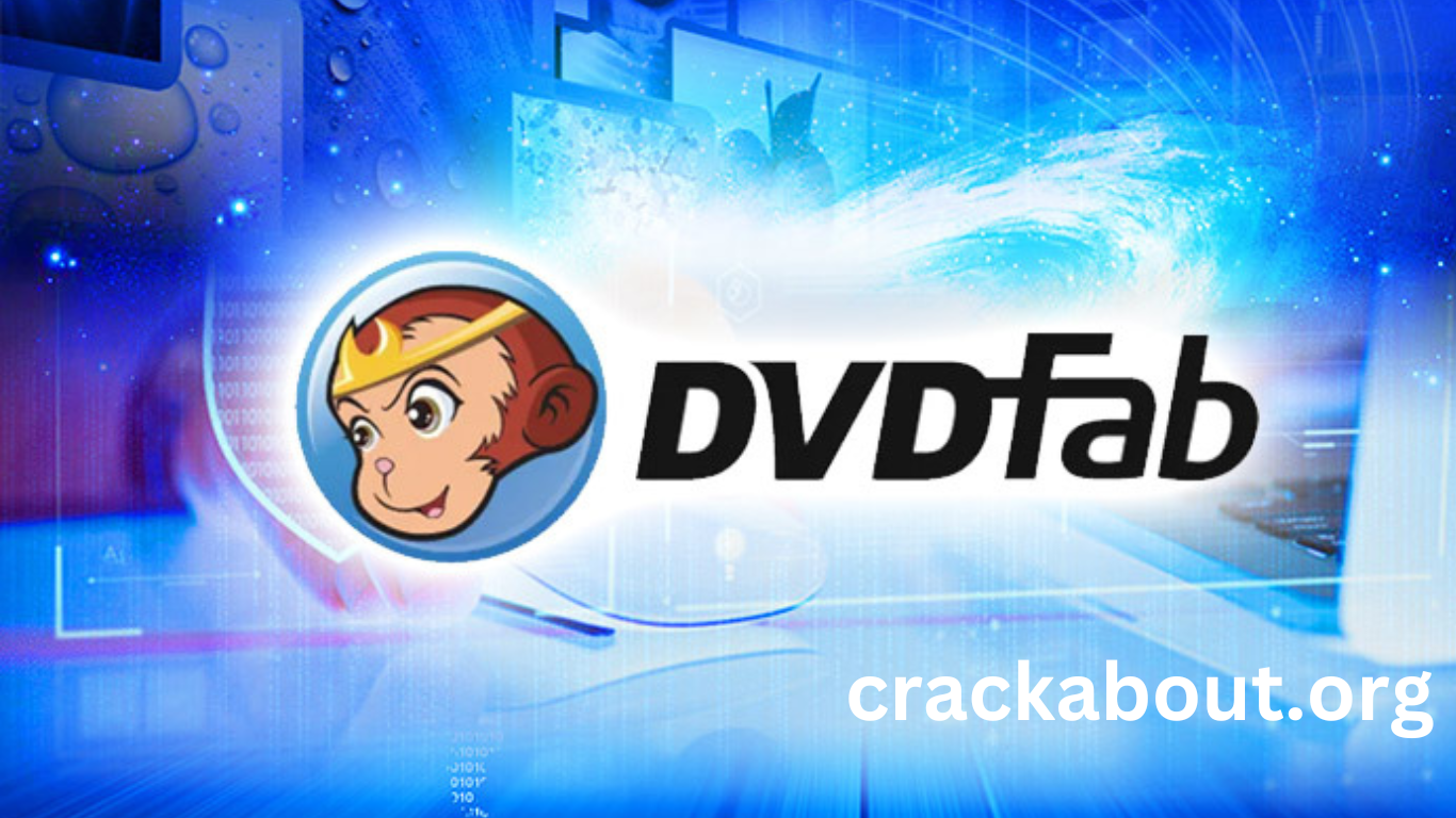 DVDFab 12.1.1.4 Crack + Serial Keygen Registration Key Download 2023